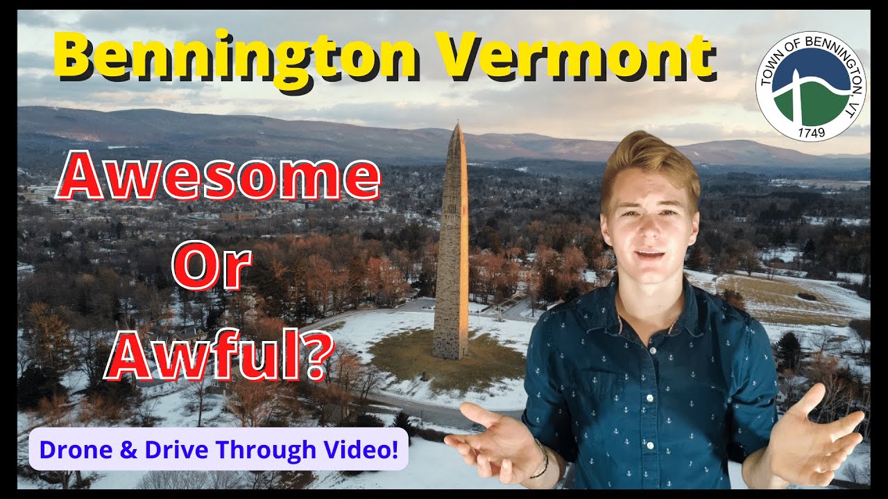 Bennington Vermont [Pros & Cons of Living in Bennington VT] YouTube