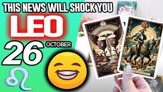 Leo ♌️⚠️THIS NEWS WILL SHOCK YOU⚠️ horoscope for today OCTOBER 26 2025 ♌️ #leo tarot OCTOBER