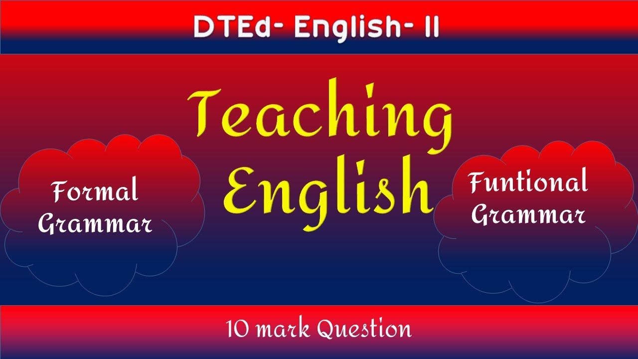 Unit-3 -Teaching of Grammar- DTEd-2nd Year- 10Mark - YouTube