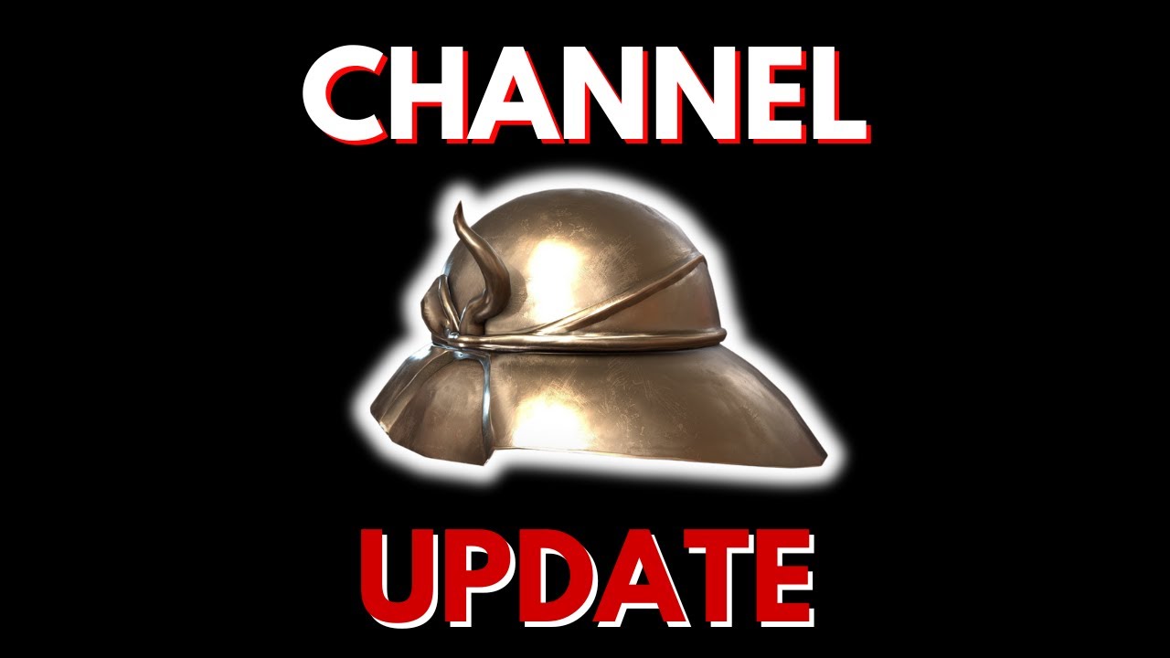*CHANNEL ANNOUNCEMENT AND UPDATE* What's Coming Up and Where are we