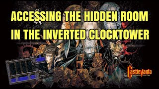ACCESSING THE HIDDEN ROOM IN THE INVERTED CLOCKTOWER SOTN