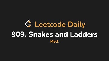 909. Snakes and Ladders | Leetcode Daily - Python