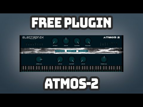 ATMOS 2 | FREE Ambient Piano Plugin | Electronik Sound Lab | Free VST Plugins Instruments | 2020
