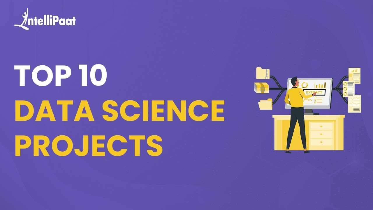 Top 10 Data Science Projects | Best Data Science Projects | Data ...