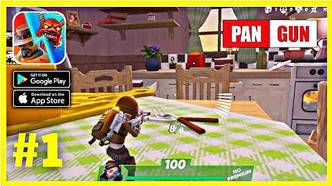 PAN GUN Gameplay  (Android, iOS) - Part 1