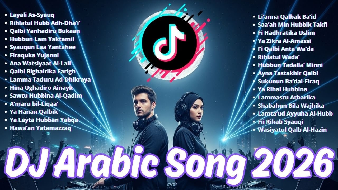 Lagu Arab DJ Viral 2026 🎧 Arabic Song Hits Slow Remix TikTok Bikin Nagih Nonstop