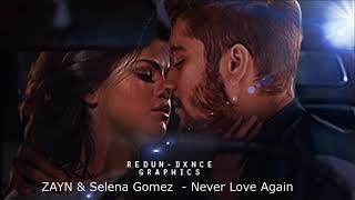 #SelenaGomez #ZAYN Selena Gomez &Zayn Malik - Never Love Again (Official Video with lyrics)