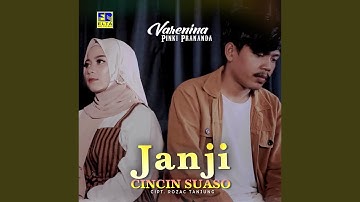 Janji Cincin Suaso (feat. Pinki Prananda)