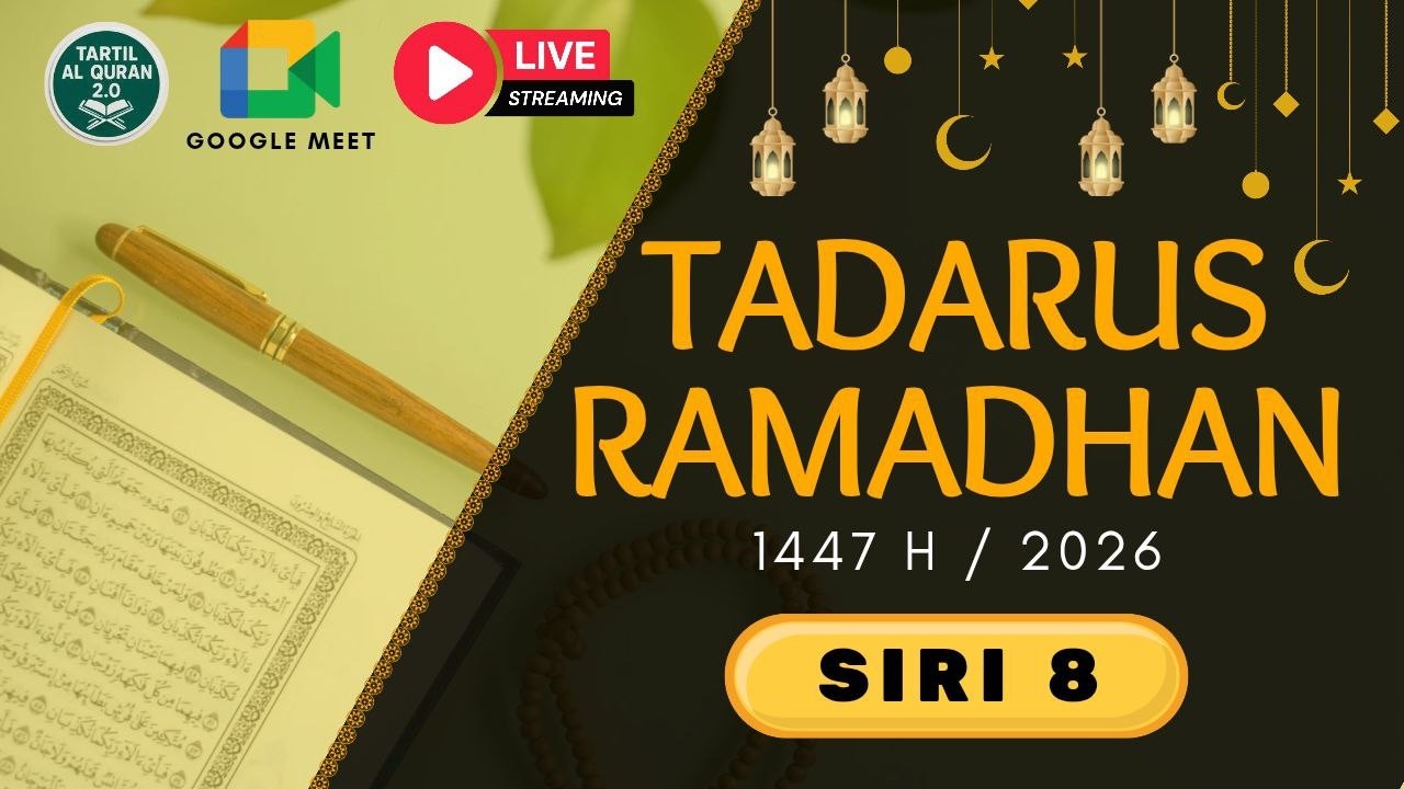 SIRI 8 – LIVE TADARUS AL-QURAN RAMADHAN 1447 H | Guru Baca & Pelajar Ikut | Teks Ayat & Terjemahan
