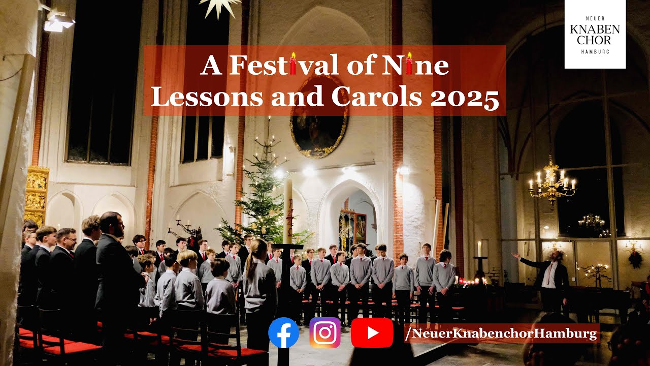 Neuer Knabenchor Hamburg: A Festival of Nine Lessons and Carols 2025
