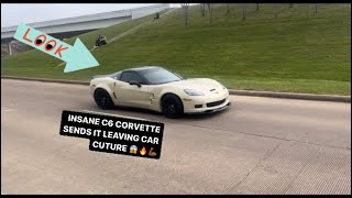 INSANE C6 CORVETTE SENDS IT LEAVING CAR CULTURE SHOW* (ALSO WITH SOME EXTREMELY CRAZY SENDS!)