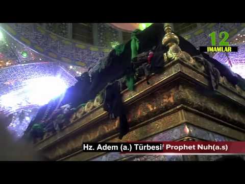 Imamlar´in Türbeleri [Hz. Ali - Hz. Hüseyin -  Hz. Zeyneb Türbeleri ]