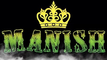 Manish Name Status video | New whatsapp status video | Ye sirf Naam Nahi Brand Hai | Name status