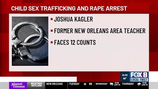 New Orleans teacher charged with sex trafficking minors
