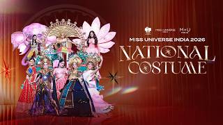 Miss Universe India 2026 - National Costume Show