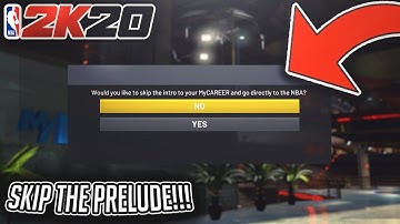 HOW TO SKIP NBA 2K20 PRELUDE!!!