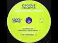 Groove Collective - I Want You (She's So Heavy) (Eric Kupper Remix)