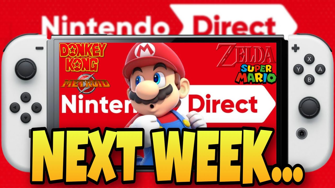 Nintendo Direct June 2022 Announcement NEXT WEEK?! - YouTube