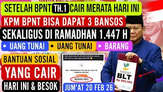 YESS☑ SETELAH TAHAP 1 CAIR KPM BPNT DAPAT LAGI 3 BANSOS SEKALIGUS DIBULA RAMADHAN 1.447 H • CEK YA🔻
