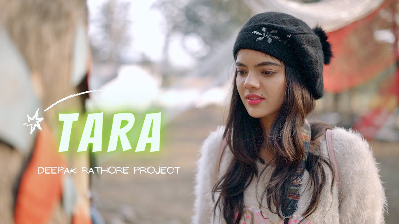 Tara  Deepak Rathore Project  Indie Song  Acoustic