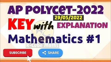 AP POLYCET 2022|KEY WITH EXPLANATION#MATHEMATICS-1