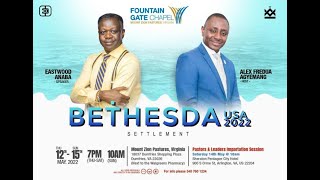 BETHESDA USA 2022 WITH REV. EASTWOOD ANABA | DAY 2