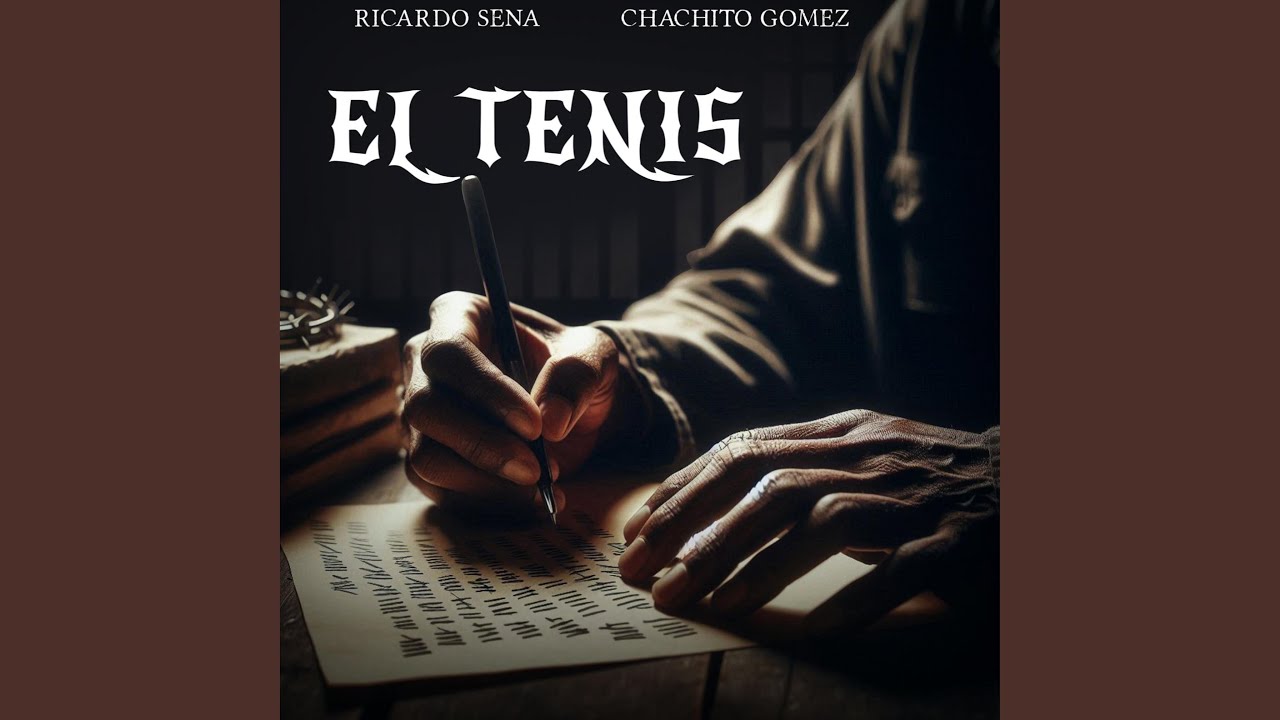 EL TENIS (feat. CHACHITO GOMEZ)