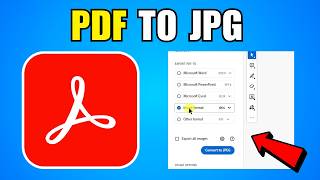 How To Convert PDF To JPG In Adobe Acrobat (2026) (Complete Guide)