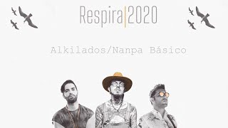 Alkilados & Nanpa Básico - Respira 2020 (Video Oficial)