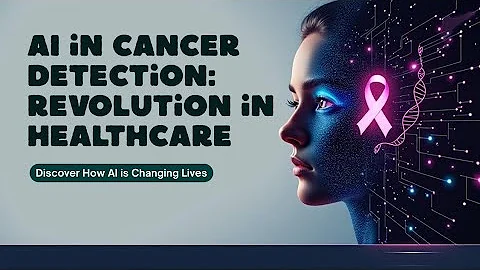 AI vs Cancer | How Artificial Intelligence is Revolutionizing Cancer Detection & Treatment