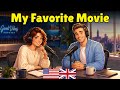 How to Talk About Your Favorite Movies in English | Real English Conversation Practice