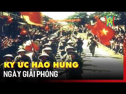Ký ức hào hùng ngày giải phóng | Tin tức