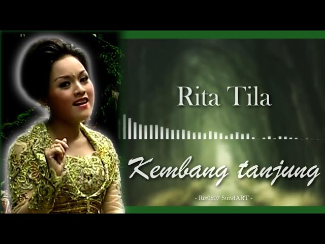 Kliningan Rita Tila - Kembang Tanjung class=