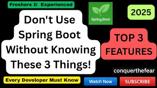 Ultimate Spring Boot Guide: 3 Must-Know Features for Every Developers | conquerthefear