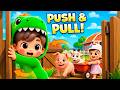Push And Pull Song For Kids Preschool Science At The Farm mp3