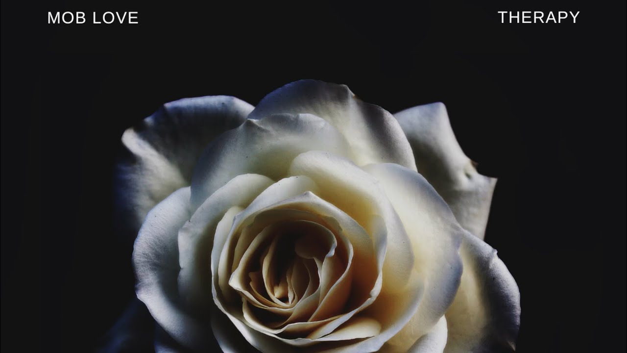 Mob Love - Therapy