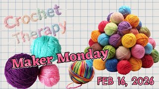 Maker Monday 2/16/25