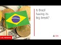 Is Brazil Having Its Big Break UBS Trending Is Brazil Having Its Big Break UBS Trending