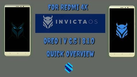 Invicta OS Android 8.1 Oreo Rom For RedMi 4x | official | Stable | VoLTE | Face Unlock 21 Feb.