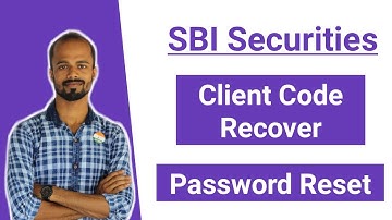 How to Recover SBI Securities Client Code and Password | Mrinal Ghosh