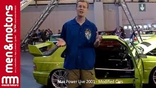 Max Power Live 2001 - Modified Cars
