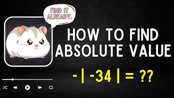 How to Find the Absolute Value of a Number