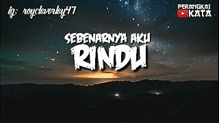 RINDU!! STORY WA KEREN 2019 #123