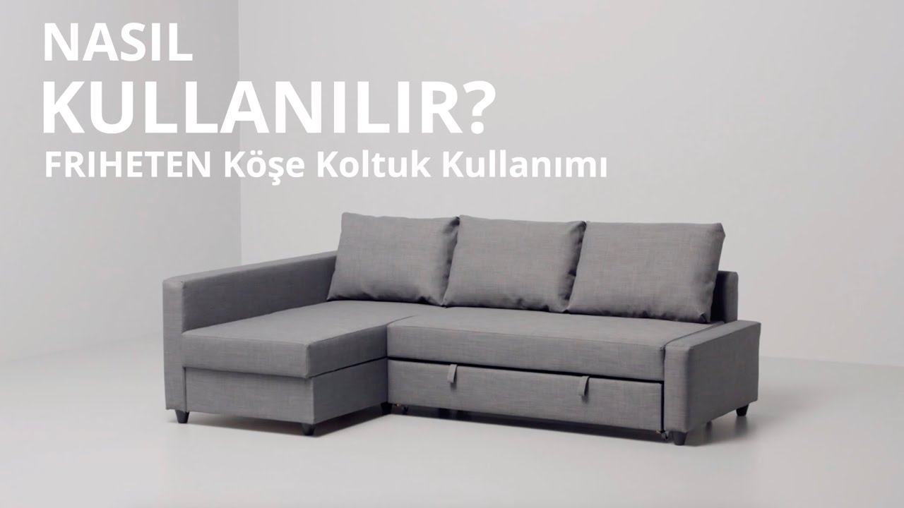 friheten kose koltuk kullanimi youtube