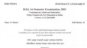 wbuttepa B.Ed. 1St sem question|course 1.12 2nd half 2021|policy framework for education in India