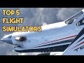 Top 5 | Must Have | Flight Simulators 2020 Part 1