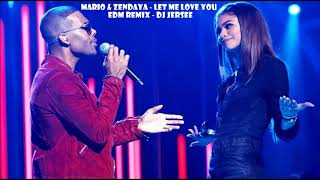 Mario & Zendaya - Let Me Love You - Edm Remix - Dj Jersee / David Bousquet
