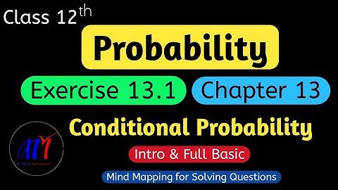 Chapter 13 Probability Exercise 13.1 ( Intro & Full Basic )  Class 12 Maths | NCERT Solutions