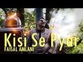 Kisi se pyar dil kya kare by faisal amlani  kaabil 2017