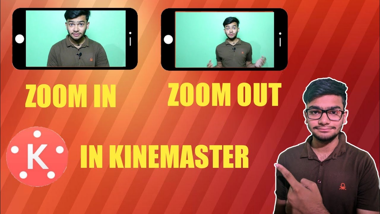 How To Zoom In And Out In Video In Kinemaster YouTube